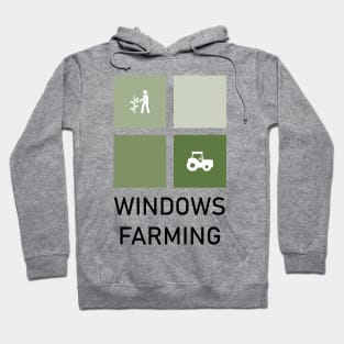 Windows Farming Hoodie